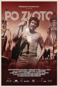 Po złoto. Historia Władysława Kozakiewicza