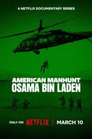 Amerykańska obława: Osama Bin Laden