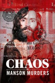 Chaos: Morderstwa Charlesa Mansona