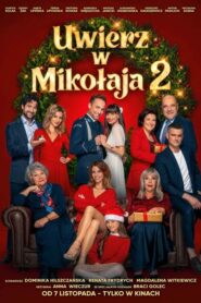 Uwierz w Mikołaja 2