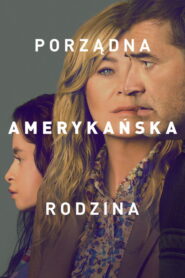Porządna amerykańska rodzina