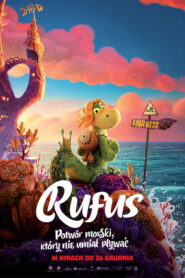 Rufus. Potwór morski, który nie umiał pływać