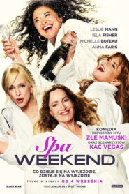 Spa Weekend