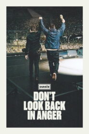 Oasis: Don’t Look Back in Anger